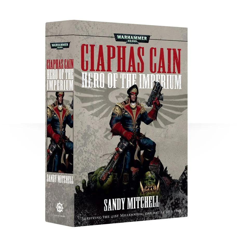 Black Library - Ciaphas Cain: Hero of the Imperium (Paperback)