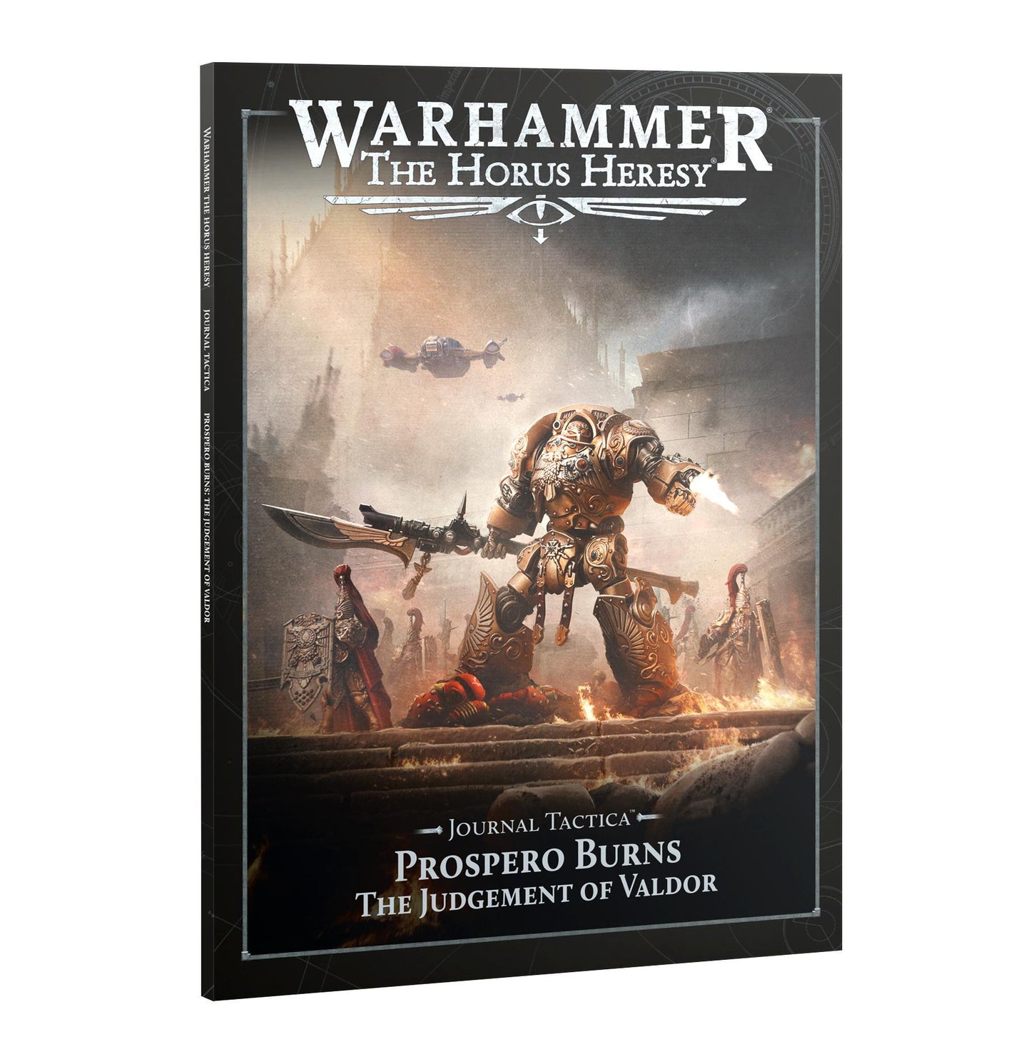 Warhammer The Horus Heresy - Journal Tactica: Prospero Burns The Judgement Of Valdor (English)