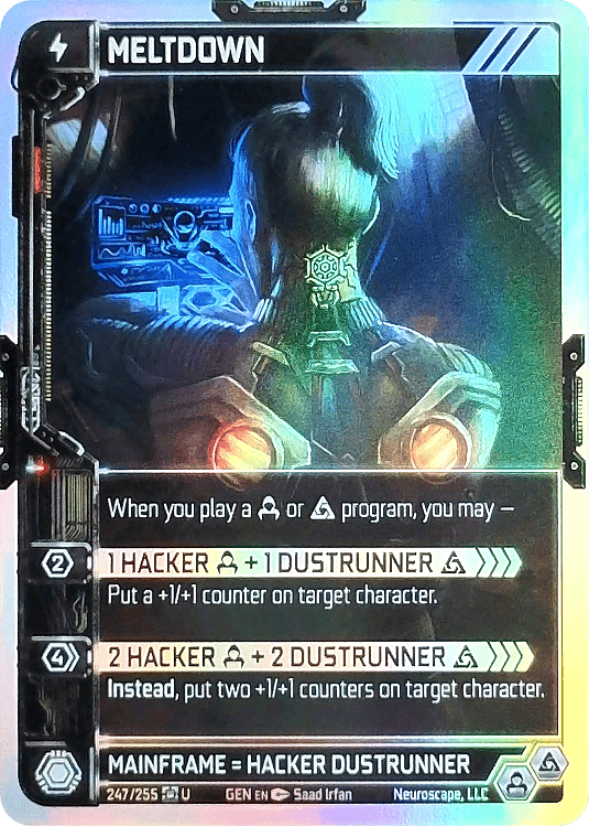 Neuroscape TCG - Meltdown GEN-247 Foil