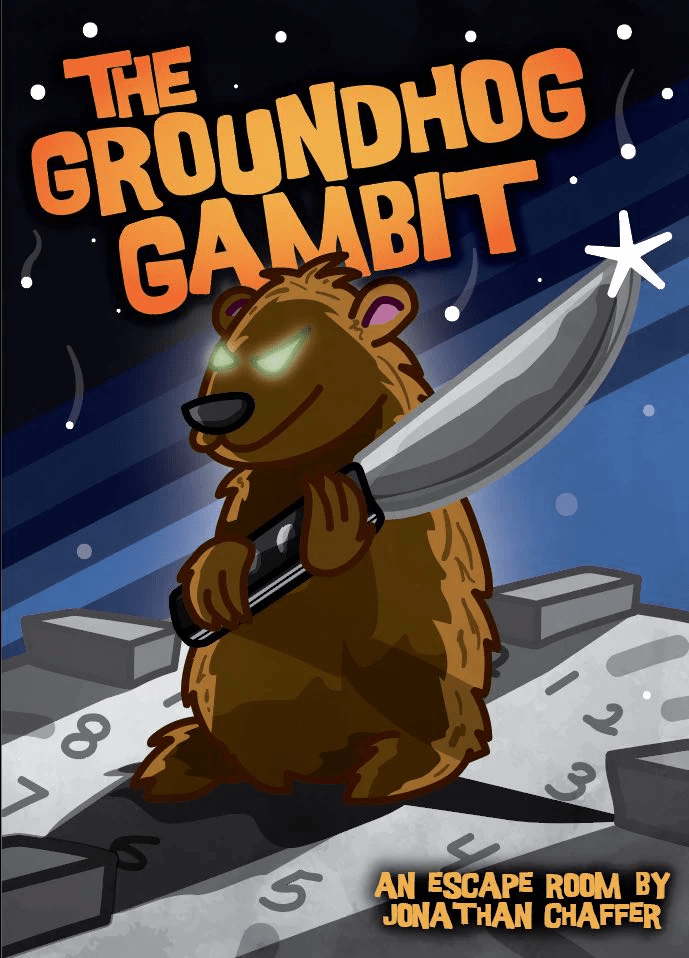 Holiday Hijinks 6 - The Groundhog Gambit - The Feisty Goblin Gamehouse -