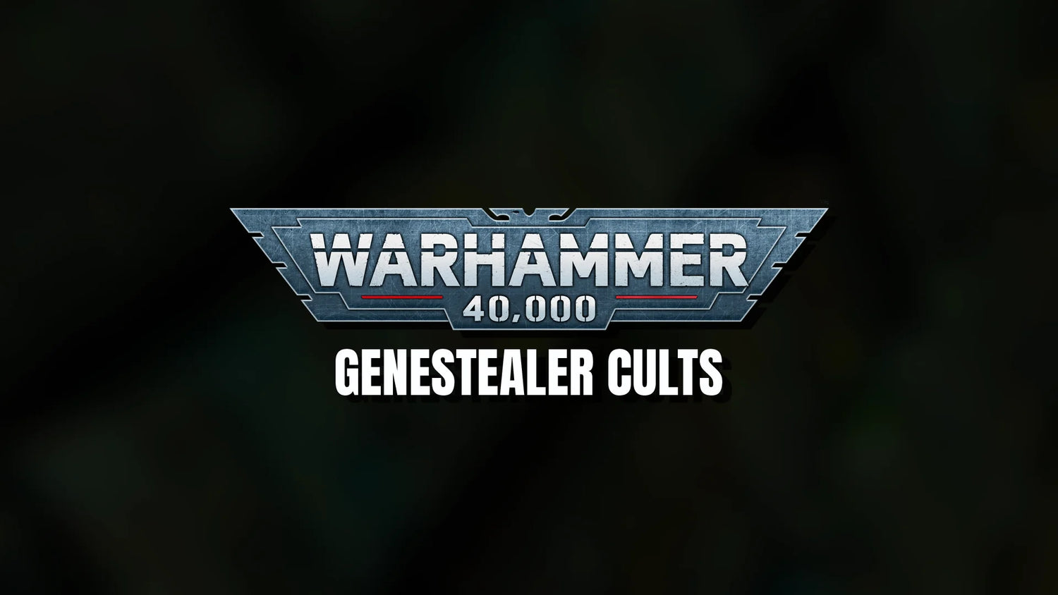 Genestealer Cults