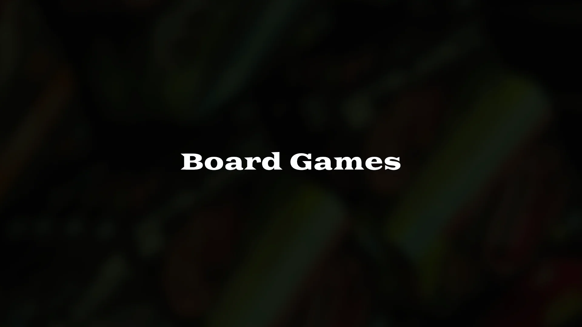 Board Games