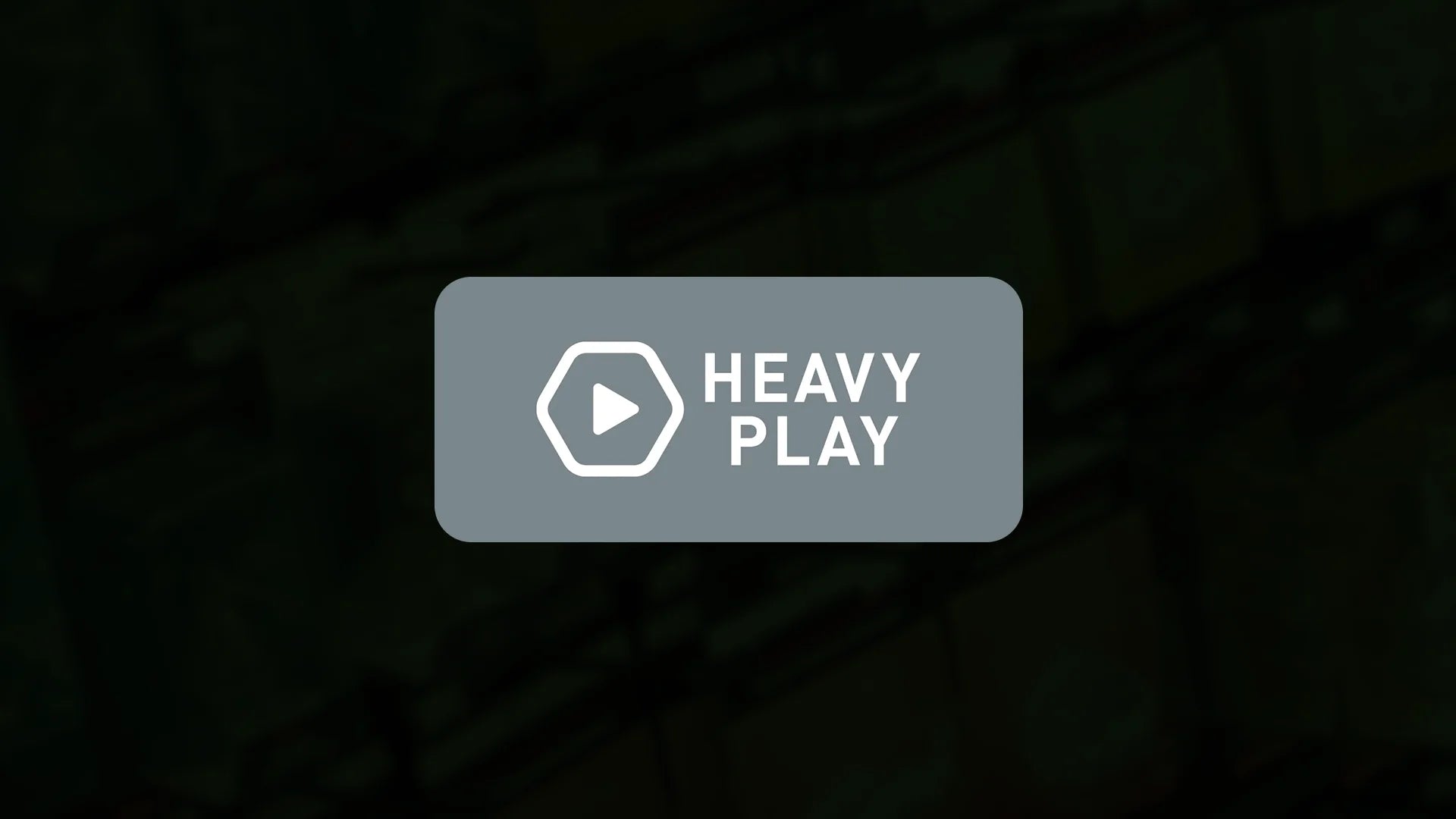 Heavy Play