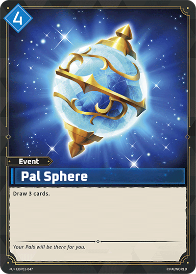 Palworld TCG - Pal Sphere [EBP01-047U]