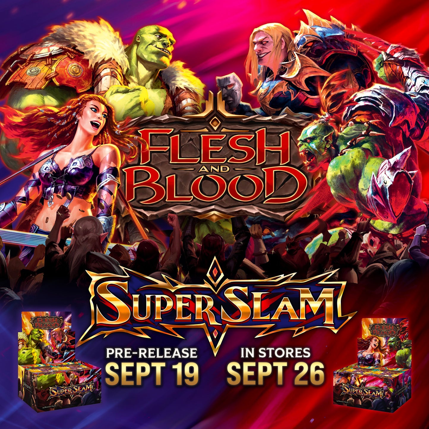 Flesh and Blood: Super Slam Prerelease