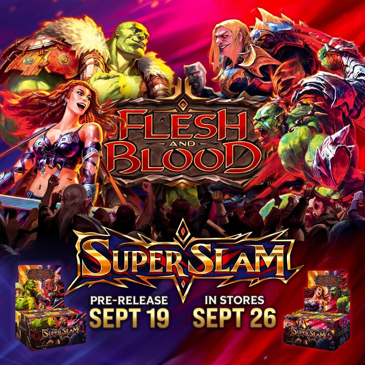 Flesh and Blood: Super Slam Prerelease