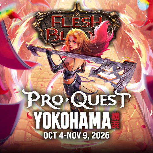 Flesh and Blood – Pro Quest Yokohama