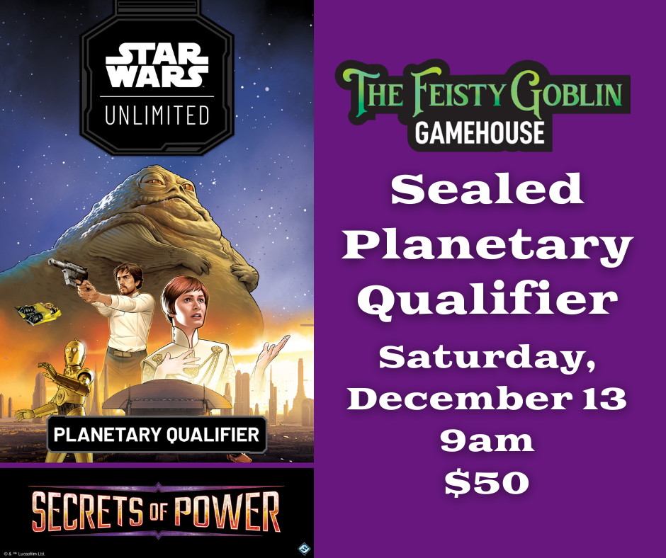 Star Wars: Unlimited Planetary Qualifier — Sealed Format Secrets of Power