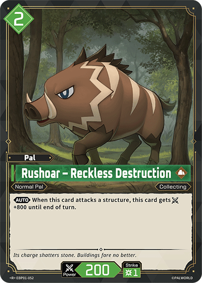 Palworld TCG - Rushoar – Reckless Destruction [EBP01-052R]