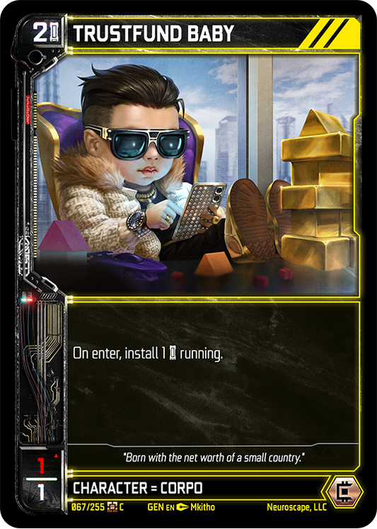 Neuroscape TCG - Trustfund Baby GEN-067