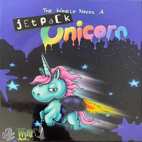 The World Needs a Jetpack Unicorn (Wyrd Games)