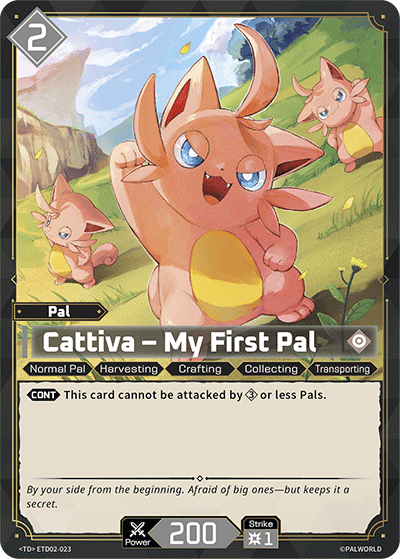 Palworld TCG - Cattiva – My First Pal [ETD02-023TD]