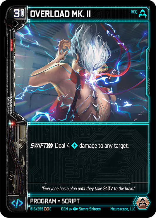 Neuroscape TCG - Overload Mk. II GEN-016