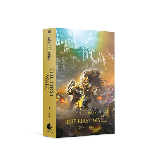 Black Library - Horus Heresy: S.O.T: The First Wall