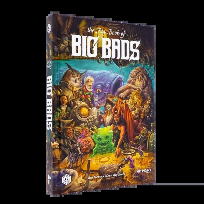 Big Bads - The Big Book of Big Bads - 5e D&D Bestiary (Hardcover)