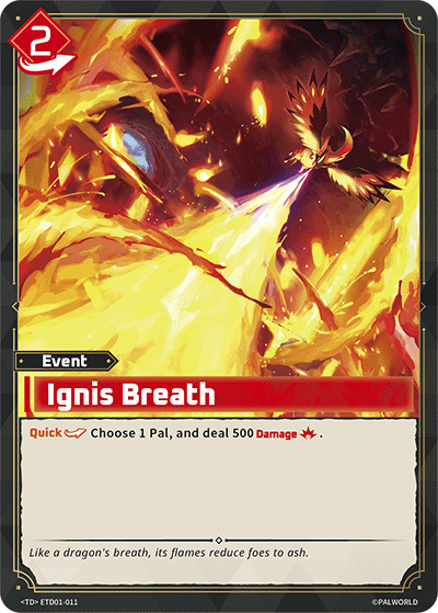 Palworld TCG - Ignis Breath [ETD01-011TD]
