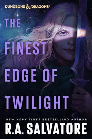 Dungeons & Dragons: Finest Edge of Twilight (Novel)