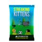 Streaking Kittens