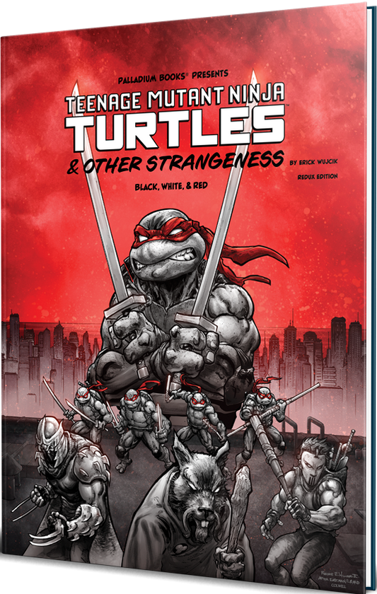 Teenage Mutant Ninja Turtles & Other Strangeness RPG Black, White & Red Edition