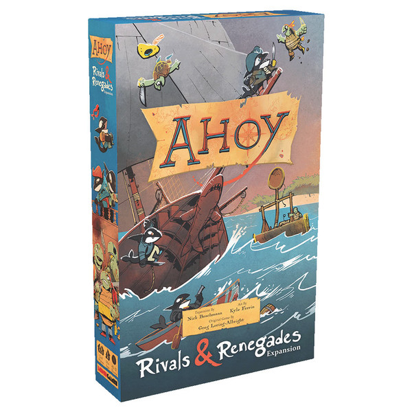 Ahoy: Rivals & Renegades Expansion (Leder Games) - The Feisty Goblin Gamehouse -