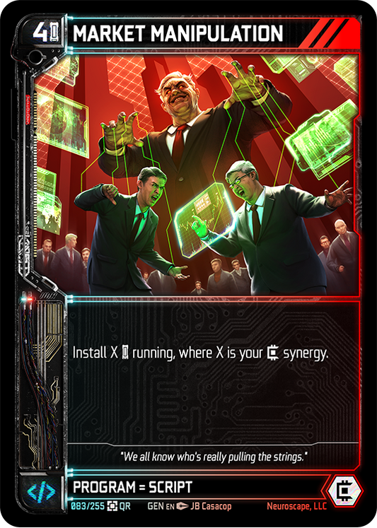 Neuroscape TCG - Market Manipulation GEN-083