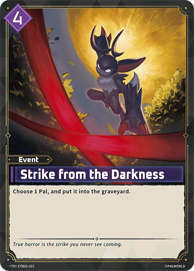 Palworld TCG - Strike from the Darkness [ETD02-021TD]