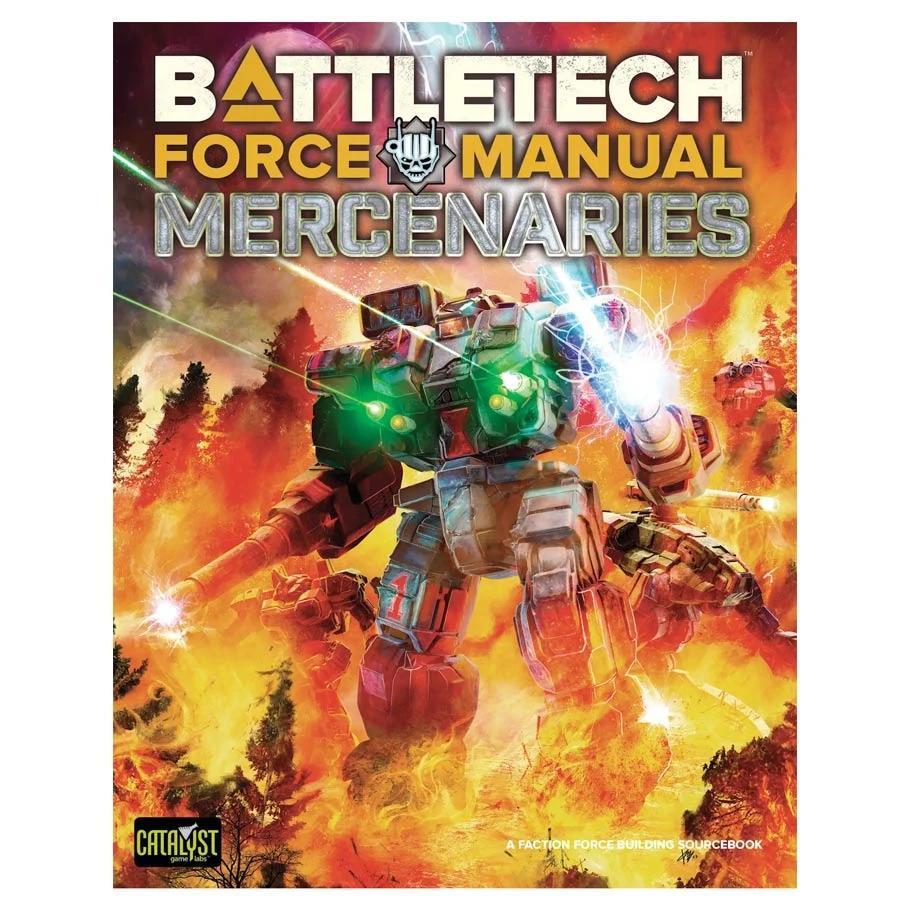 BattleTech: Force Manual - Mercenaries - The Feisty Goblin Gamehouse -
