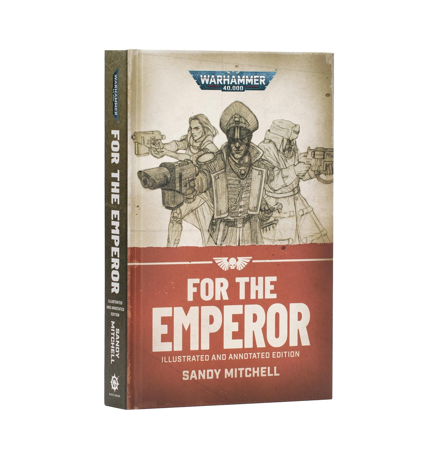 Black Library - Ciaphas Cain: For The Emperor (Illusustrated Hardback) - The Feisty Goblin Gamehouse -