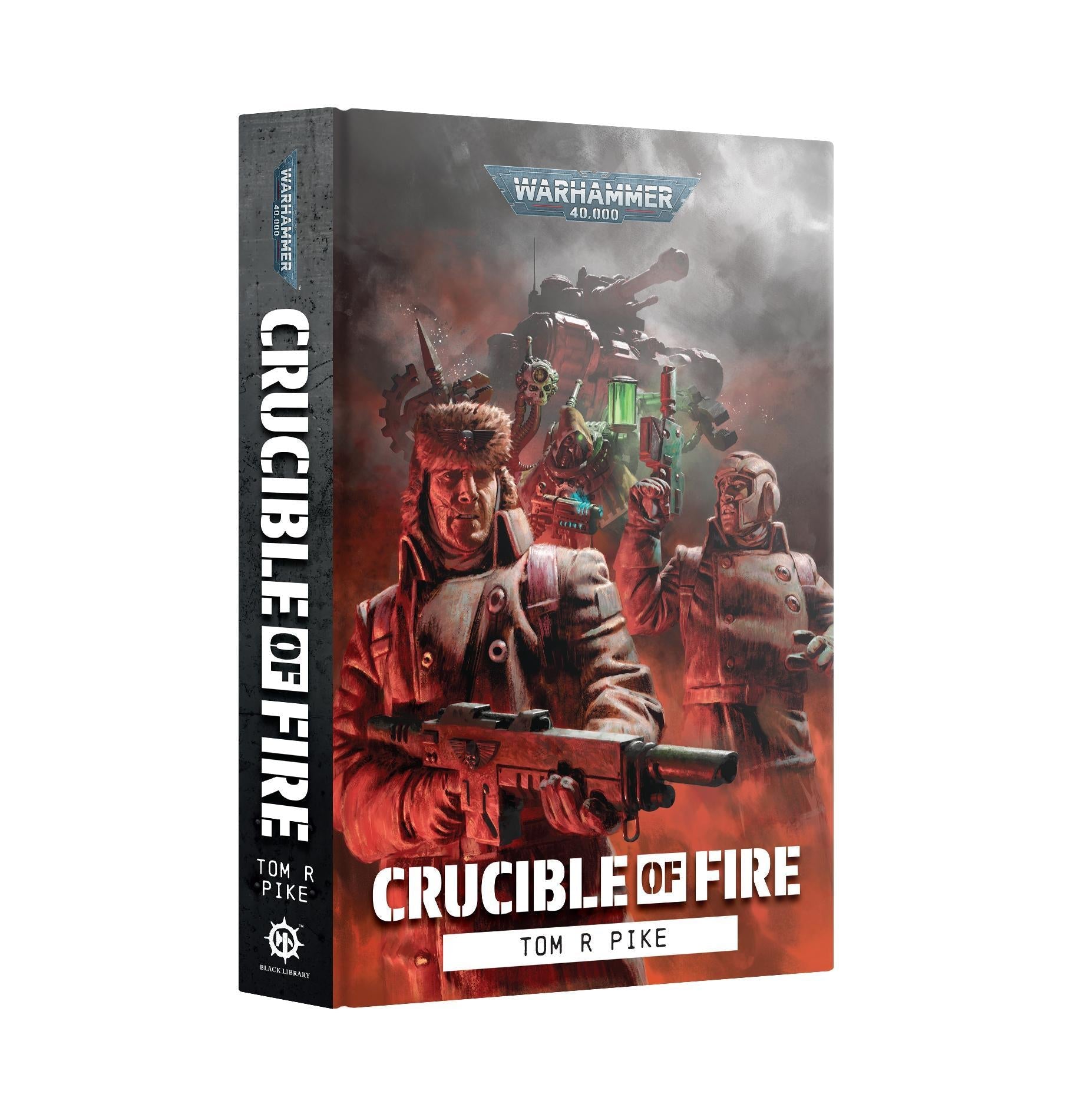 Black Library - Crucible of Fire (Hardback) - The Feisty Goblin Gamehouse -