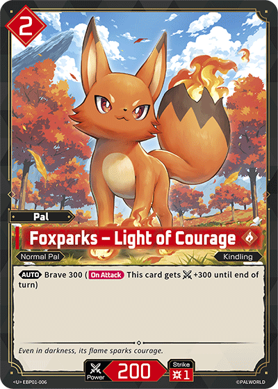 Palworld TCG - Foxparks – Light of Courage [EBP01-006U]
