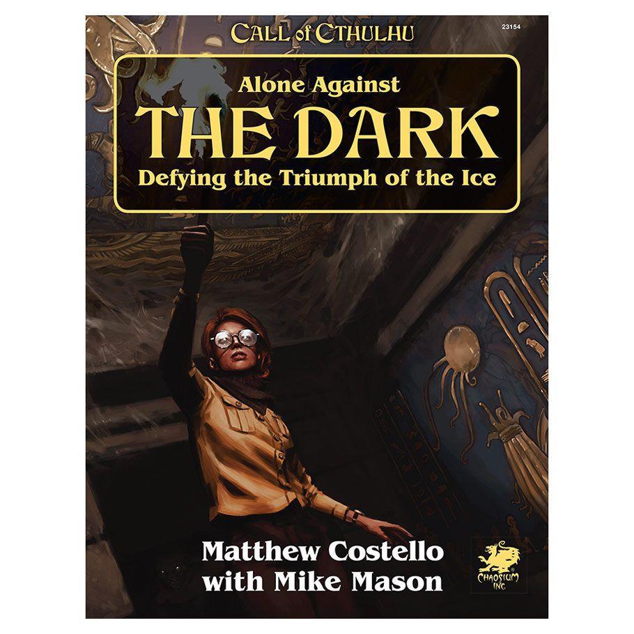 Call of Cthulhu 7E: Solo Adventure: Alone Against the Dark - The Feisty Goblin Gamehouse -
