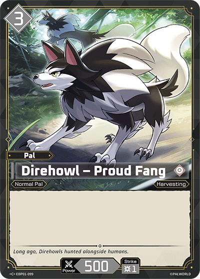 Palworld TCG - Direhowl – Proud Fang [EBP01-099C]