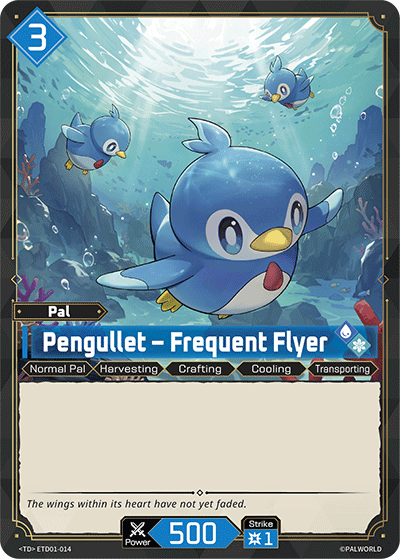 Palworld TCG - Pengullet – Frequent Flyer [ETD01-014TD]