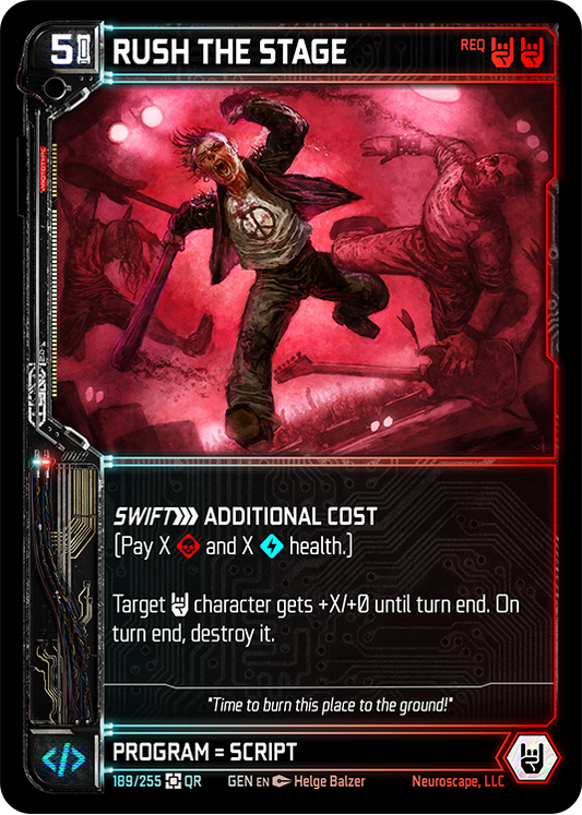 Neuroscape TCG - Rush The Stage GEN-189
