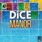 Dice Manor - The Feisty Goblin Gamehouse -
