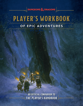 DUNGEONS & DRAGONS: PLAYER`S WORKBOOK OF EPIC ADVENTURES - The Feisty Goblin Gamehouse -
