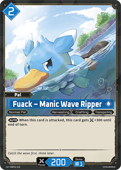 Palworld TCG - Fuack – Manic Wave Ripper [EBP01-032U]