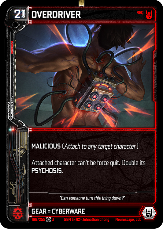 Neuroscape TCG - Overdriver GEN-196