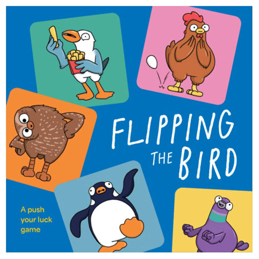Flipping the Bird - The Feisty Goblin Gamehouse -