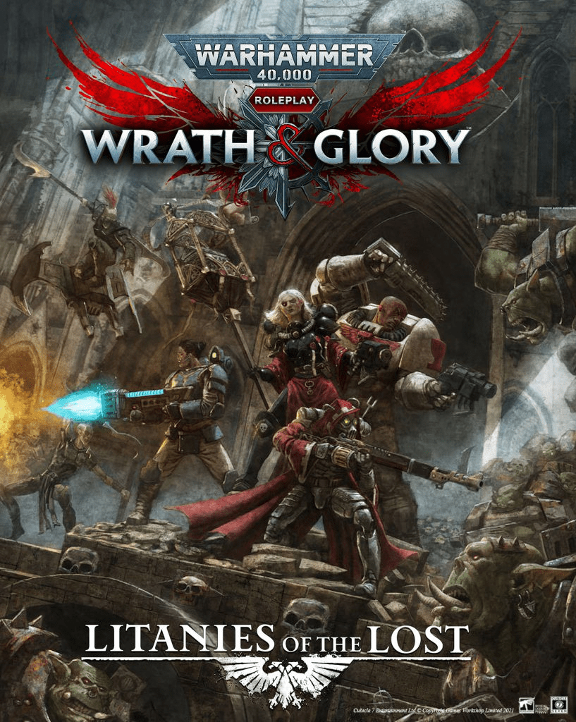Warhammer 40k Wrath and Glory RPG - Litanies of the Lost (Hardcover) - The Feisty Goblin Gamehouse -